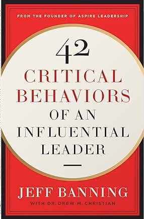 42 Critical Behaviors of an Influential Leader