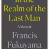 In the Realm of the Last Man: A Memoir
