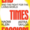 End Times Fascism: And the Fight for the Living World