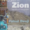 Muslim Zion Pakistan as a Political Idea