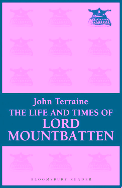 The Life and Times of Lord Mountbatten