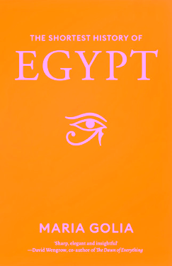 The Shortest History of Egypt