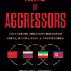 Axis of Aggressors