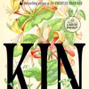 Kin A Novel