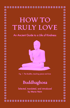 How to truly love: an ancient guide to a life of kindness