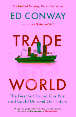 Trade world: the ties that bound our past and could unravel our future