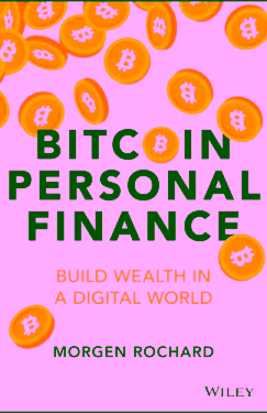 Bitcoin personal finance: build wealth in a digital world