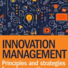 Innovation Management Principles and Strategies for Value Creation