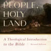 Holy people, holy land: a theological introduction to the Bible