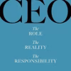 The CEO: the role, the reality, the responsibility